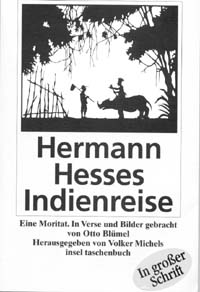 [Book cover: Otto Bluemel. Hermann Hesses Indienreise.  Frankfurt a.M. Suhrkamp, 2002, ISBN 3-458-34130-7]