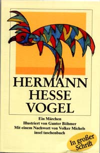 [Umschlagmotiv nach einem Aquarell H. Hesses reproduziert. Umschlag: Willy Fleckhaus.  Insel Verlag, 2000]