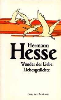 [Wunder der Liebe - Liebesgedichte, it 1958,  Insel Verlag, Frankfurt, 1997. Umschlag: Michael Hagemann]