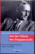 [Cover of Hans-Jrgen Schmelzer: Auf der Fhrte des Steppenwolfs,  Stuttgart: Hohenheim, 2002]
