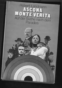 [Book cover - Buchumschlag: Robert Landmann, Ascona - Monte Verita, Benziger Verlag, 1973]